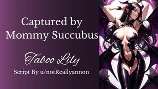 Captured by Succubus Mommy [Erotic Audio] [Femdom] [ASMR Roleplay]